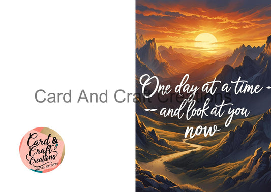 One Day At A Time – Look At You Now (Sunset) - Sobriety Greeting Card