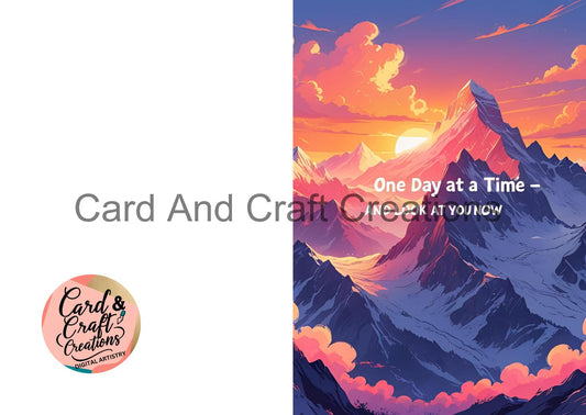 One Day At A Time – Look At You Now (Mountains) - Sobriety Greeting Card