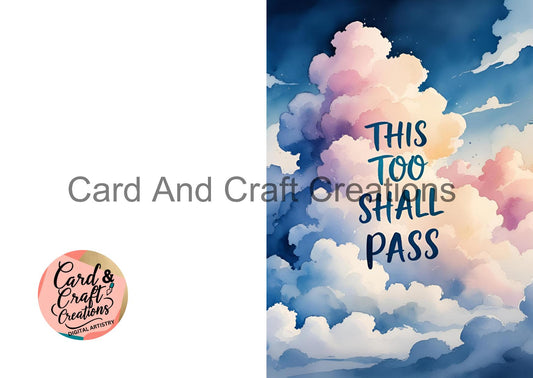 This Too Shall Pass - Sobriety Greeting Card