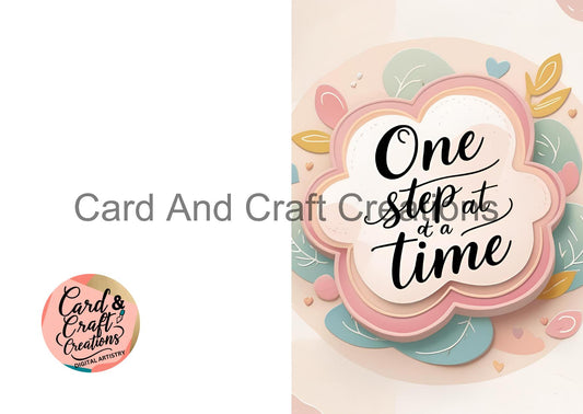 One Step At A Time - Sobriety Greeting Card