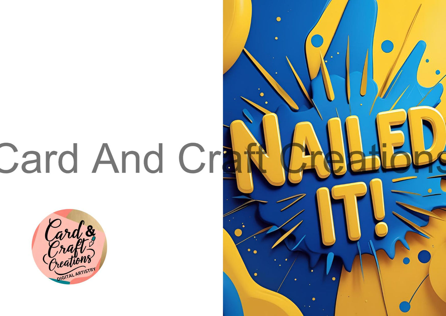 Blue & Yellow Nailed It! Card