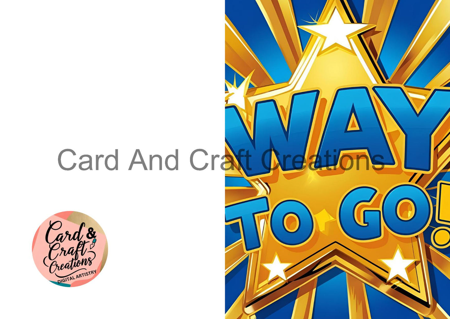 Way to Go Starburst Card