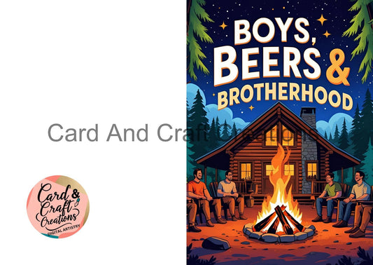 Boys, Beers & Brotherhood – Cabin Vibes Card