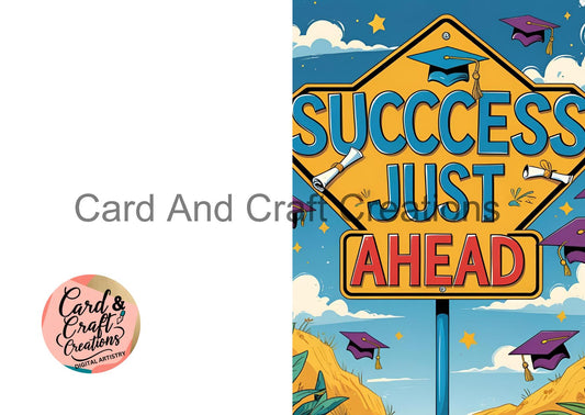 Success Just Ahead – Illustrated Graduation Card